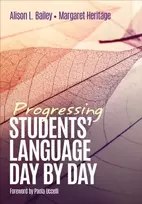 KNYGA Alison L Bailey Progressing Students' Language Day by Day