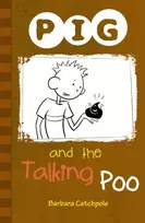 KNYGA Catchpole Barbara PIG and the Talking Poo