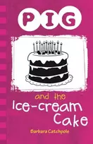 KNYGA Catchpole Barbara Pig and the Ice-Kreminis Cake