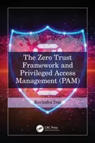 KNYGA Ravindra Das Zero Trust Framework and Privileged Access Management (PAM)