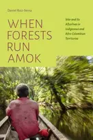 KNYGA Daniel Ruiz Serna When Forests Run Amok