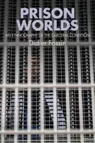 KNYGA Didier Fassin Prison Worlds