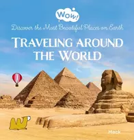 KNYGA Mack Van Gageldonk Wow! Traveling around the World. Discover the Most Beautiful Places on Earth