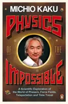 KNYGA Michio Kaku Physics of the Impossible