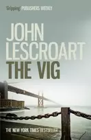 KNYGA John Lescroart Vig (Dismas Hardy series, book 2)