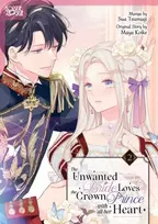 KNYGA Maya Koike Unwanted Bride Loves the Crown Prince With All Her Heart, Volume 2