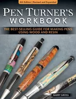 KNYGA Barry Gross Pen Turner's Workbook, 4th Edition Revised and Expanded