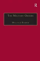 KNYGA Malcolm Barber Military Orders Volume I