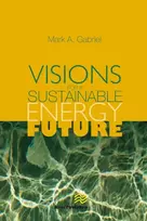KNYGA Mark A. Gabriel Visions for a Sustainable Energy Future