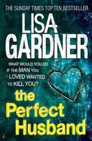 KNYGA Lisa Gardner Perfect Husband (FBI Profiler 1)