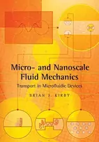 KNYGA Brian J Kirby Micro- and Nanoscale Fluid Mechanics