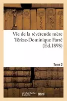 KNYGA Bookshop Vie de la Reverende Mere Terese-Dominique Farre, Fondatrice Et Premiere Superieure Generale