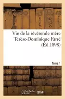 KNYGA Bookshop Vie de la Reverende Mere Terese-Dominique Farre, Fondatrice Et Premiere Superieure Generale
