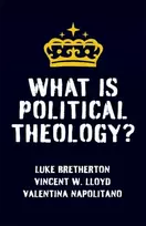 KNYGA Vincent W. Lloyd What Is Political Theology?