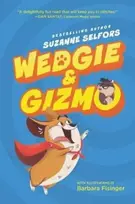 KNYGA Suzanne Selfors Wedgie & Gizmo