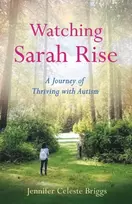 KNYGA Jennifer Celeste Briggs Watching Sarah Rise