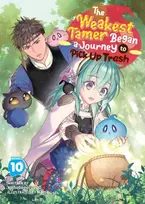 KNYGA Bookshop Weakest Tamer Began a Journey to Pick Up Trash (Light Novel) Vol. 10
