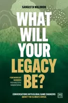 KNYGA Sangeeta Waldron What Will Your Legacy Be?
