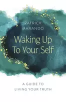 KNYGA Patrick Marando Waking Up to Your Self