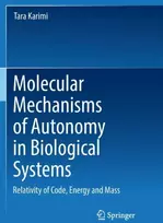 KNYGA Tara Karimi Molecular Mechanisms of Autonomy in Biological Systems
