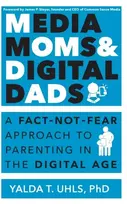 KNYGA Yalda T Uhls Media Moms & Digital Dads