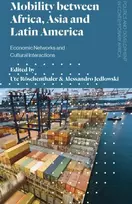 KNYGA Ute Roschenthaler Mobility between Africa, Asia and Latin America