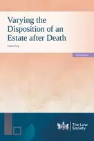 KNYGA L C King Varying the Disposition of an Estate after Death