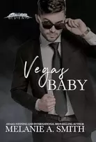 KNYGA Melanie A Smith Vegas Baby