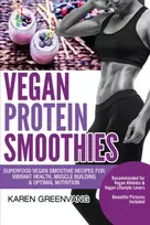 KNYGA Karen Greenvang Vegan Protein Smoothies