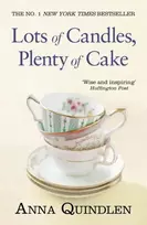 KNYGA Anna Quindlen Lots of Candles, Plenty of Cake