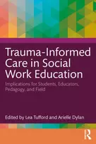 KNYGA Lea Tufford Trauma-Informed Care in Social Work Education