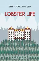 KNYGA Erik Fosnes Hansen Lobster Life