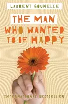 KNYGA Laurent Gounelle Man Who Wanted to Be Happy