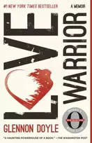 KNYGA Glennon Doyle Melton Love Warrior
