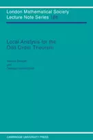 KNYGA Germany) Bender Helmut (Christian-Albrechts Universitat zu Kiel Local Analysis for the Odd Order Theorem