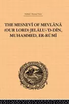 KNYGA James Redhouse Mesnevi of Mevlana (Our Lord) Jelalu-'D-Din, Muhammed, Er-Rumi
