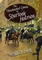 KNYGA Geoff Finch Uncollected Cases of Sherlock Holmes