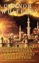 KNYGA Connor Whiteley Ultimate City of Assassins Urban Fantasy Collection