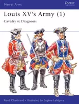 KNYGA Rene Chartrand Louis XV's Army (1)