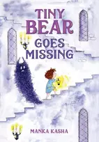 KNYGA Manka Kasha Tiny Bear Goes Missing