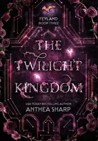 KNYGA Anthea Sharp Twilight Kingdom