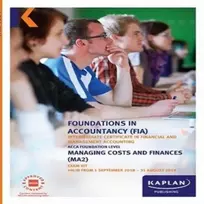 KNYGA Kaplan Publishing MA2 - MANAGING COSTS AND FINANCE - EXAM KIT