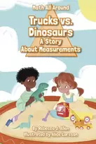 KNYGA Rebecca J Allen Trucks Versus Dinosaurs