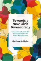 KNYGA Matthew J Quinn Towards a New Civic Bureaucracy