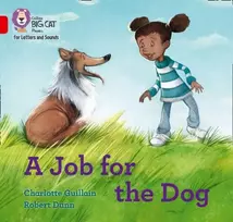 KNYGA Collins Big Cat Job for the Dog