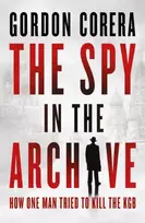 KNYGA Gordon Corera Spy in the Archive
