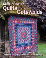 KNYGA Kaffe Fassett's Quilts in the Cotswolds