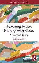KNYGA Sara Haefeli Teaching Music History with Cases