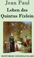 KNYGA Jean Paul Leben des Quintus Fixlein