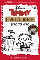 KNYGA Stephan Pastis Timmy Failure: Zero To Hero